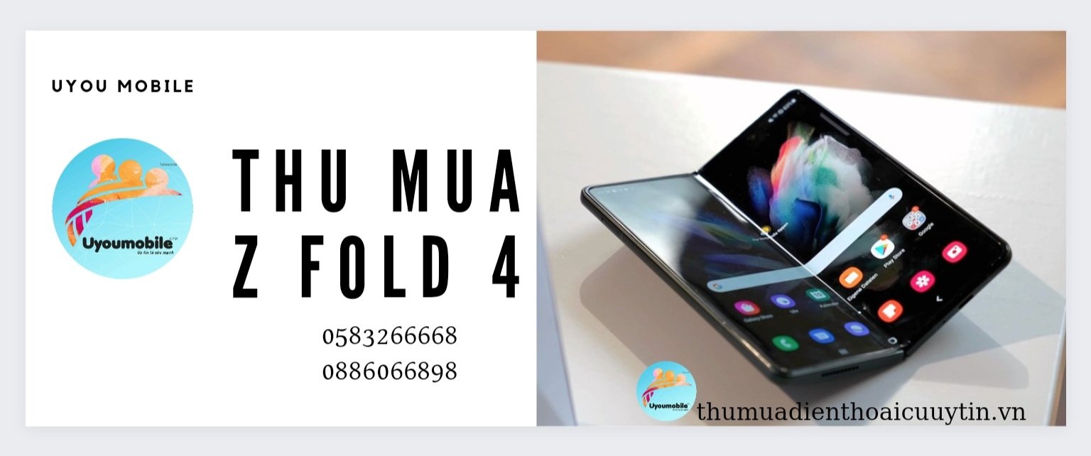 Thu mua Samsung Galaxy Zfold 4